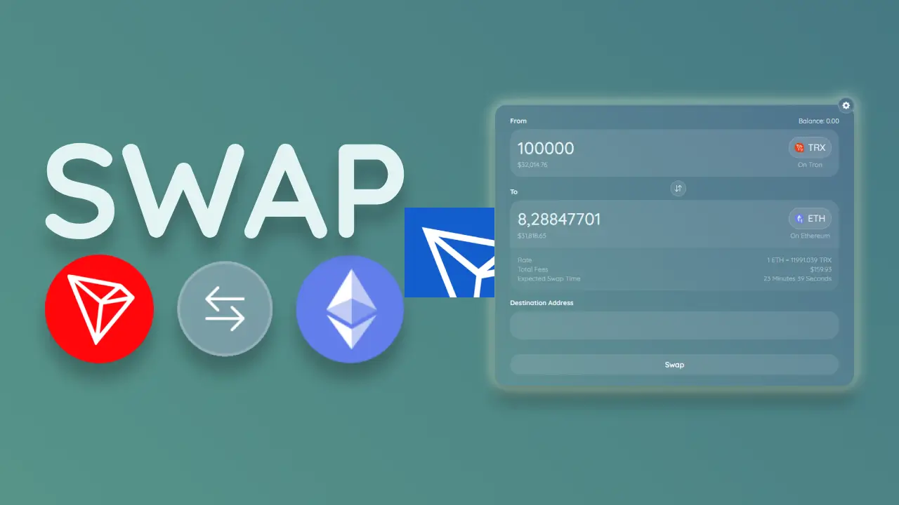 Trade Tron (TRX) to Ethereum (ETH) using TronLink Wallet